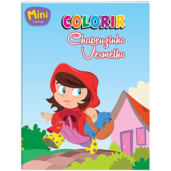 Livro Mini - Colorir: Chapeuzinho Vermelho