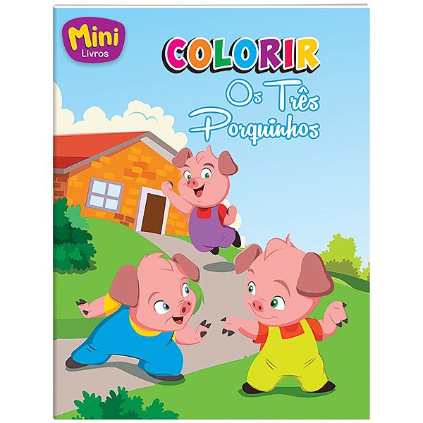 Livro Mini - Colorir: Três Porquinhos, Os