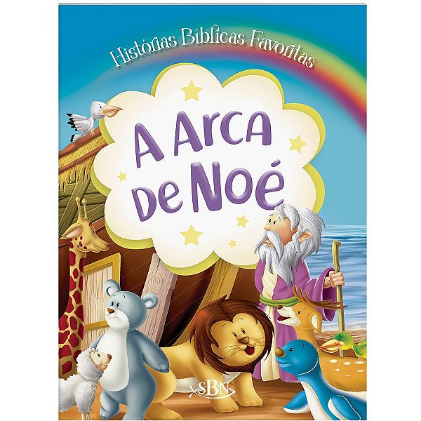 Livro Histórias Bíblicas Favoritas: Arca de Noé