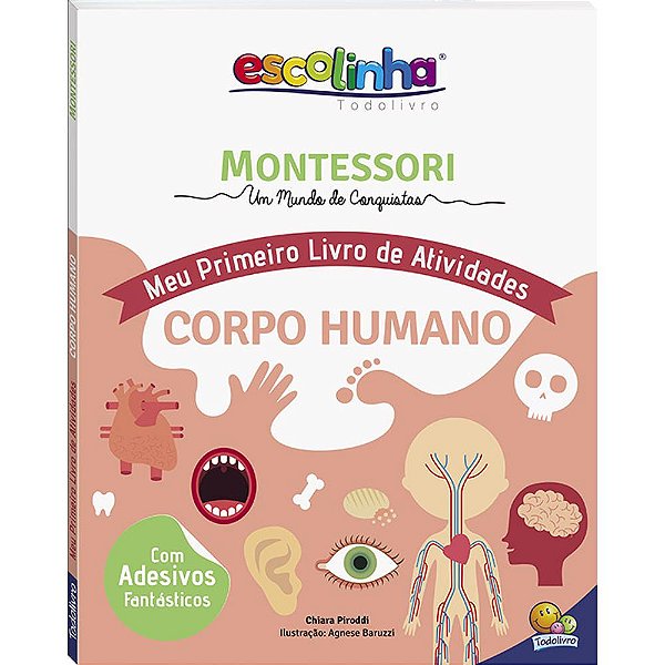 Livro Montessori Meu Primeiro Livro de Atividades... Corp...