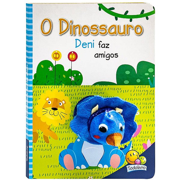 Livro Dedinhos fantoches: Dinossauro Deni faz amigos, O