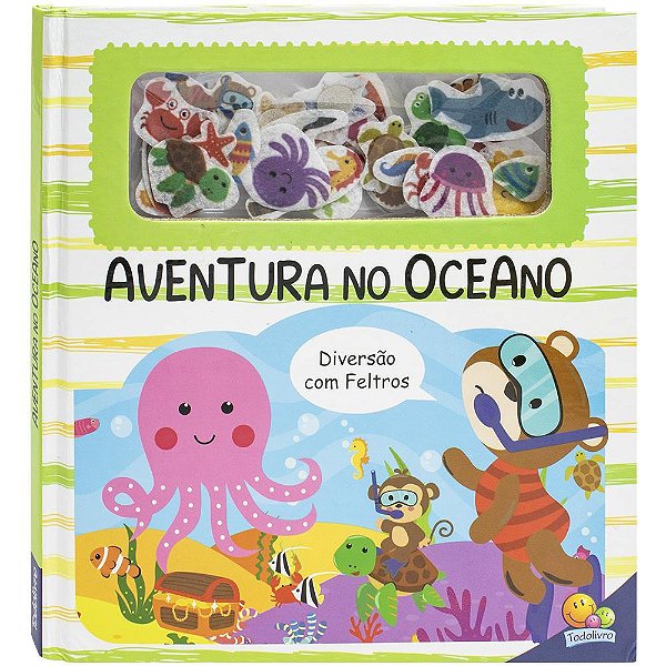 Livro Diversão com Feltros: Aventura no Oceano