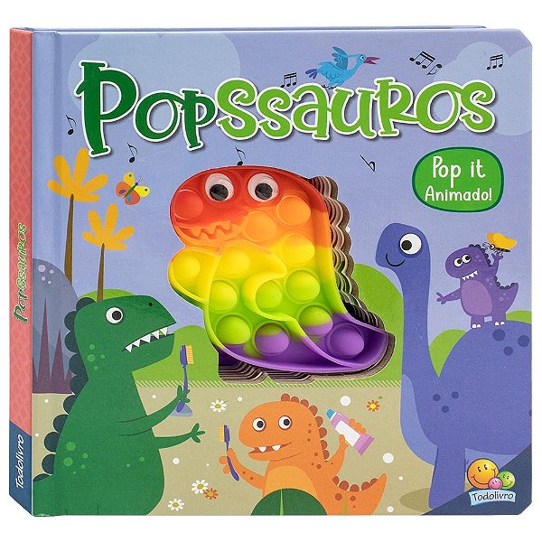Livro Pop it Animado! PopSsauros