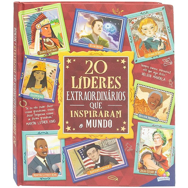 Livro Histórias Extraordinárias: 20 Líderes Extraordinári...