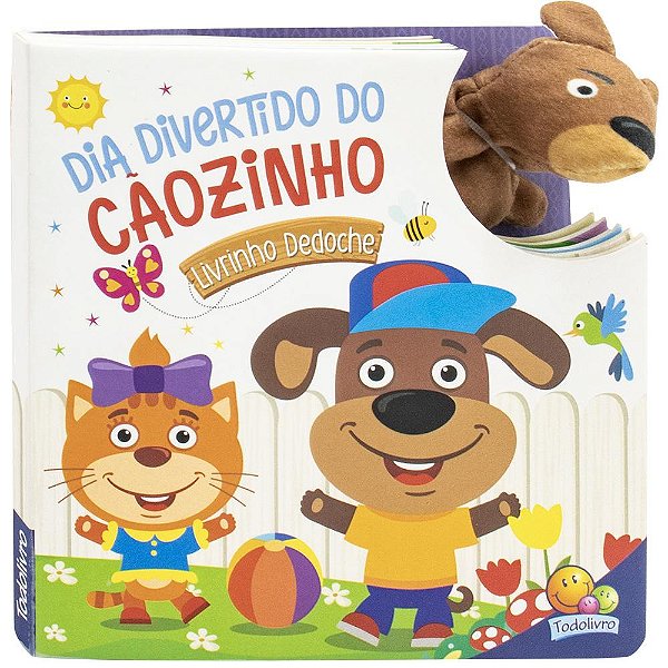 Livro Livrinho Dedoche: Dia Divertido do Cãozinho