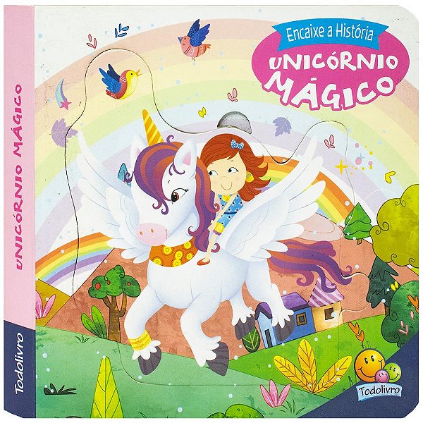 Livro Encaixe a História: Unicórnio Mágico
