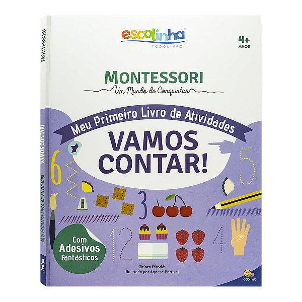 Livro Escolinha MONTESSORI Meu P livro Atividades: Vamos Contar...
