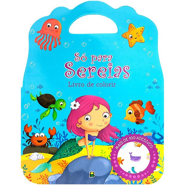 Livro Livro De Colorir - Só Para... Sereias