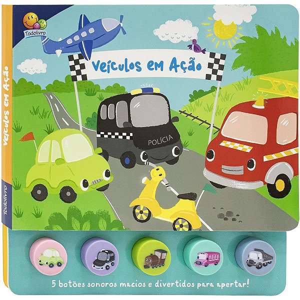 Livro Brincando com Sons: Veículos em Ação