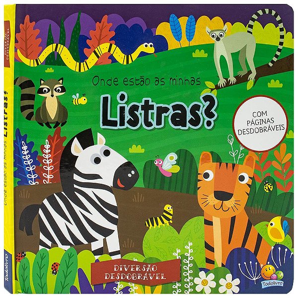 Livro Diversão Desdobrável: Onde estão as minhas listras?