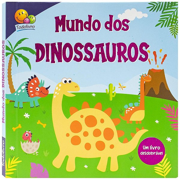 Livro Desdobre e Descubra: Mundo dos Dinossauros