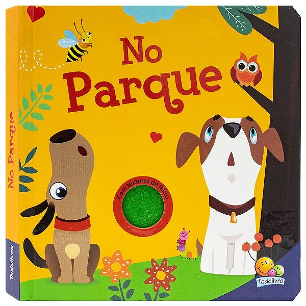 Livro Texturas de Feltro: No Parque