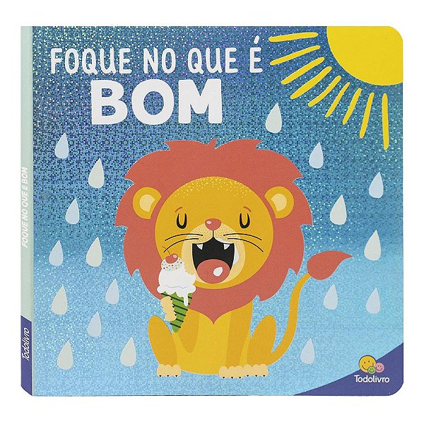 Livro Inspirações Brilhantes: Foque no Que é Bom
