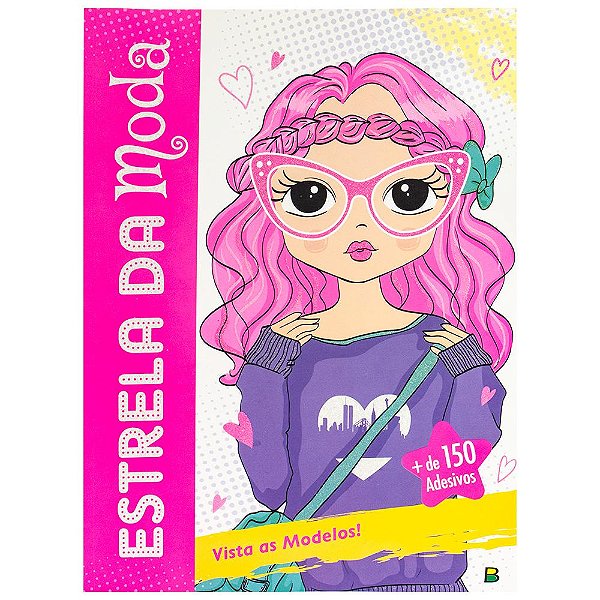Livro Estrela da Moda: Vista as Modelos!