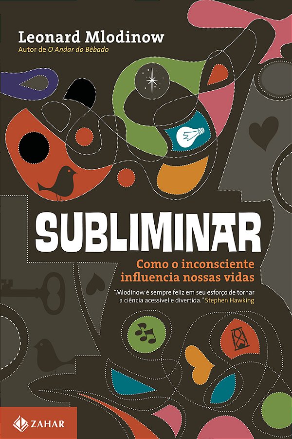 Livro Subliminar: Como o inconsciente influencia nossas v...