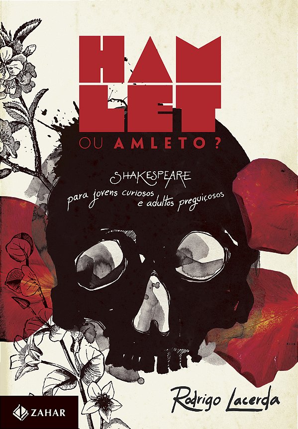Livro Hamlet ou Amleto?: Shakespeare para jovens curiosos...