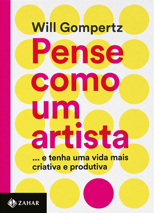 Livro Pense como um artista: ...e tenha uma vida mais cri...