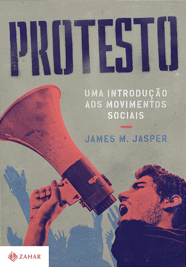 Livro Protesto: Uma introdução aos movimentos sociais