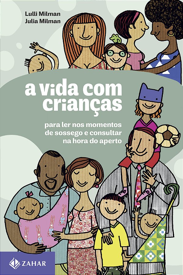 Livro A vida com crianças: Para ler nos momentos de sosse...