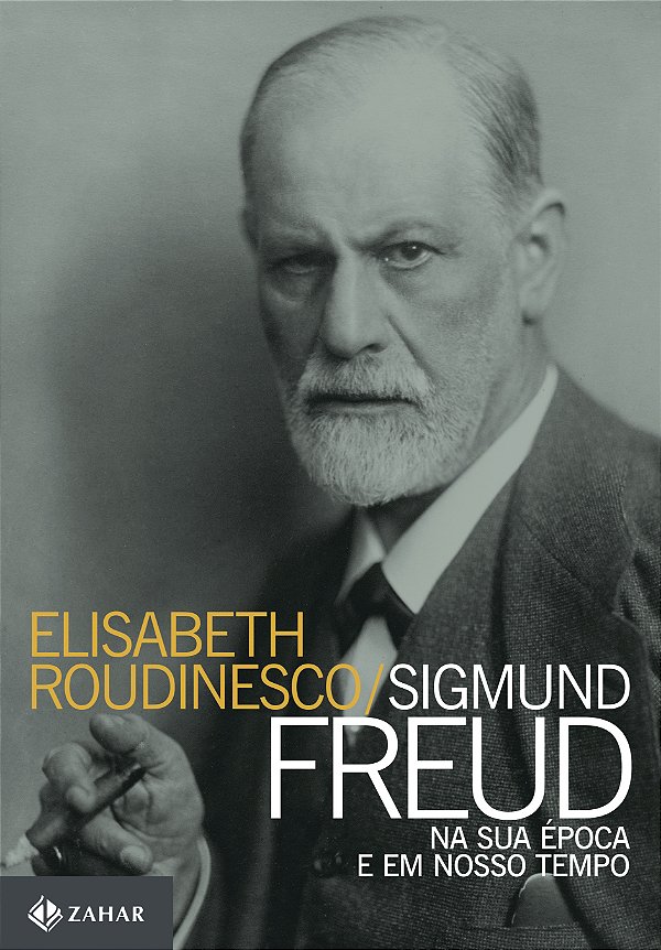 Livro Sigmund Freud na sua época e em nosso tempo