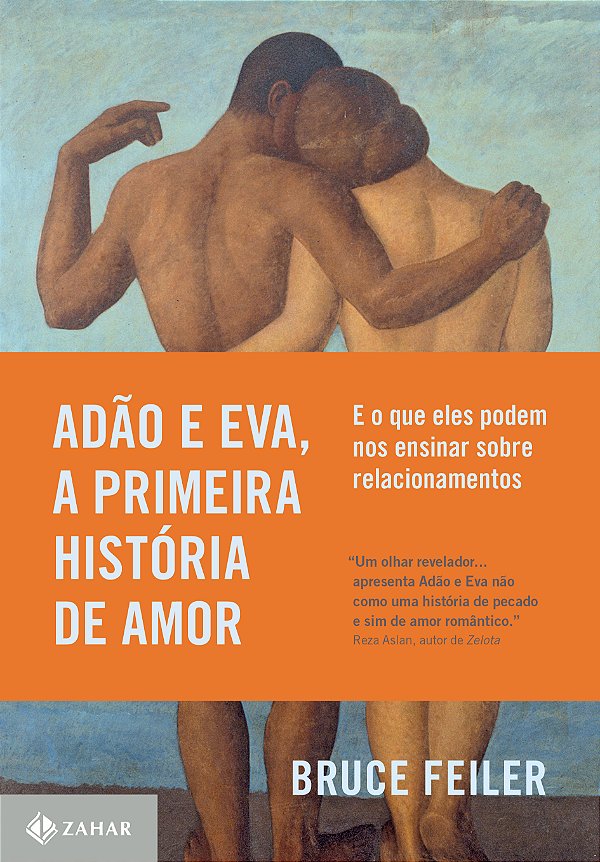 Livro Adão e Eva, a primeira história de amor: E o que el...