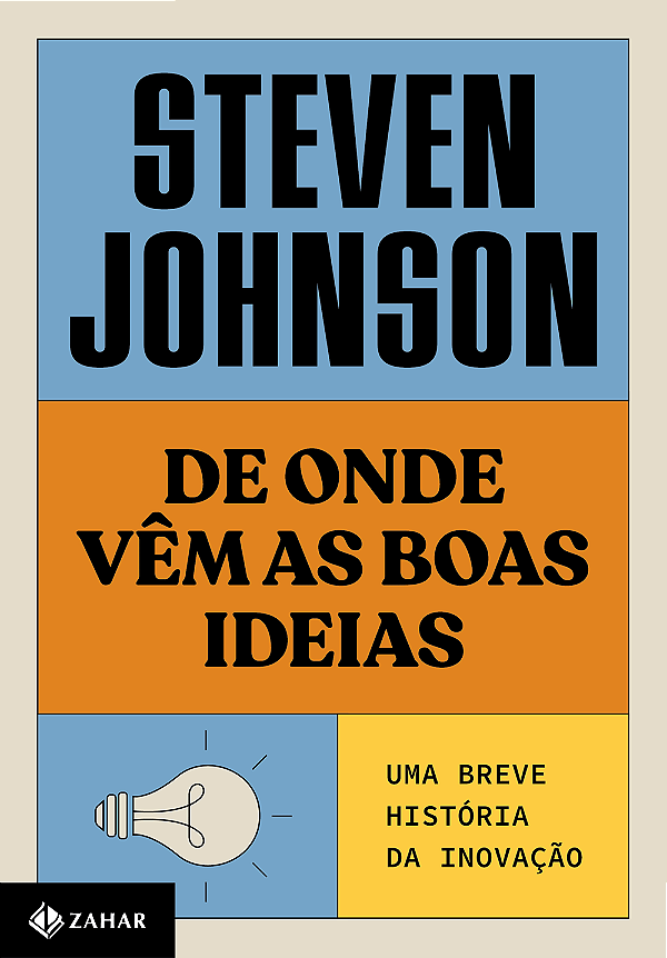 Livro De onde vêm as boas ideias (Nova edição): Uma breve...