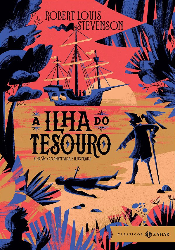 Livro A Ilha do Tesouro: edição comentada e ilustrada