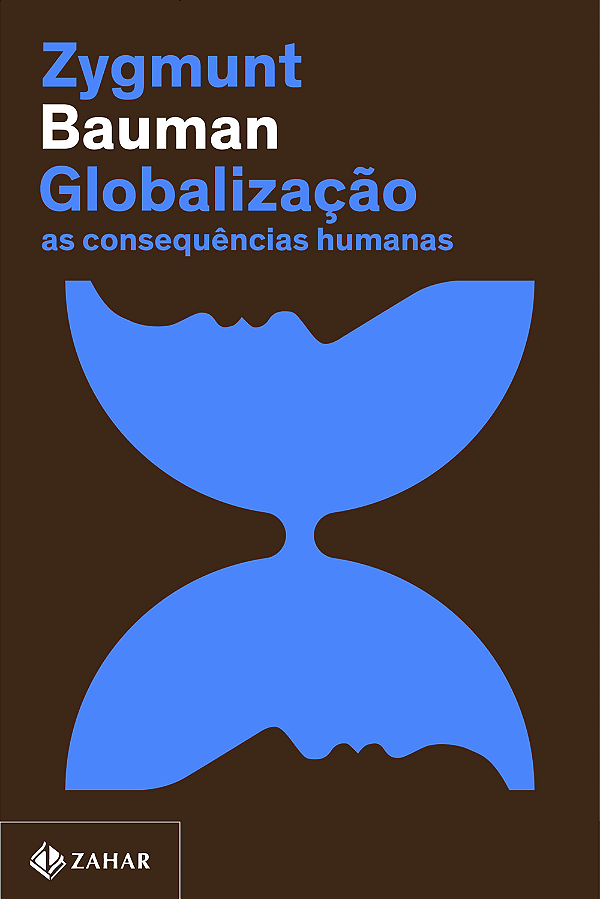Livro Globalização (Nova edição): As consequências humana...
