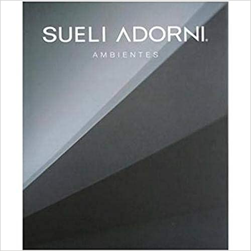 Livro Sueli Adorni - Ambientes