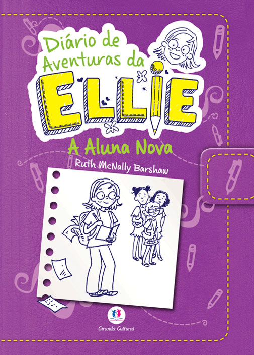Livro Diário de aventuras da Ellie - A aluna nova - Livro...
