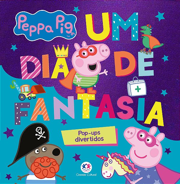 Livro Peppa Pig - Um dia de fantasia