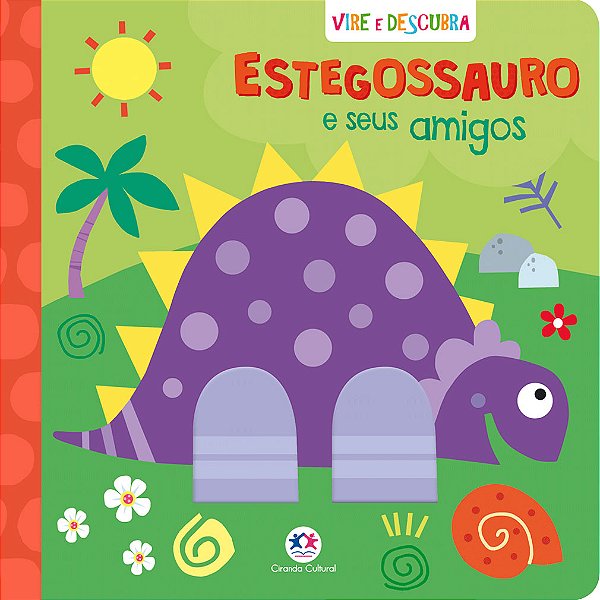 Livro Estegossauro e seus amigos