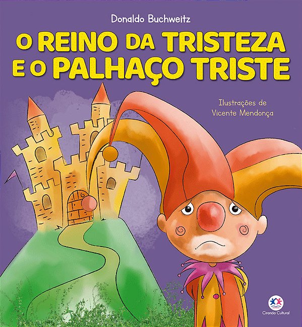 Livro O reino da tristeza e o palhaço triste