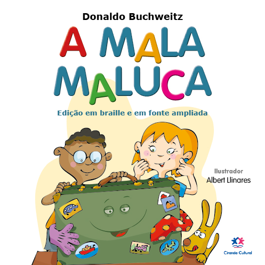 Livro A mala maluca: Edição em Braille e fonte ampliada