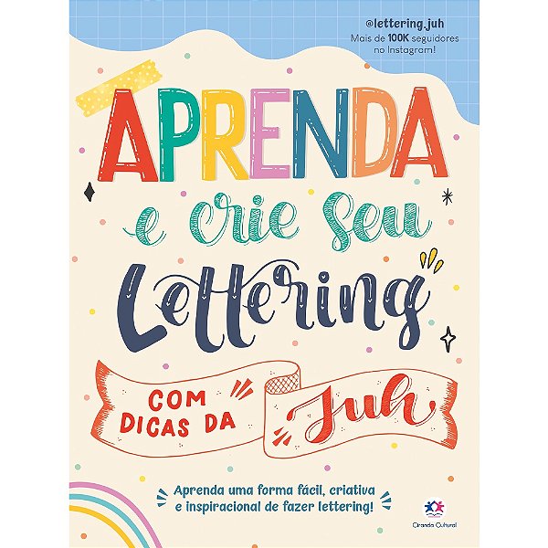 Livro Aprenda e crie seu lettering com dicas da Juh