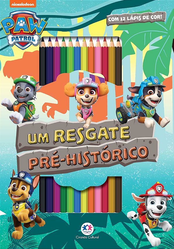 Livro Patrulha Canina - Um resgate pré-histórico