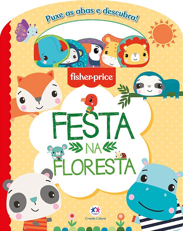 Livro Fisher-Price - Festa na floresta