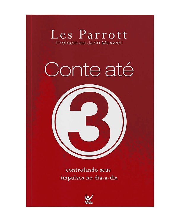 Livro Conte até três - Controlando seus impulsos no dia-a...