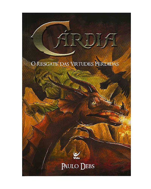 Livro Cárdia: O resgate das virtudes perdidas