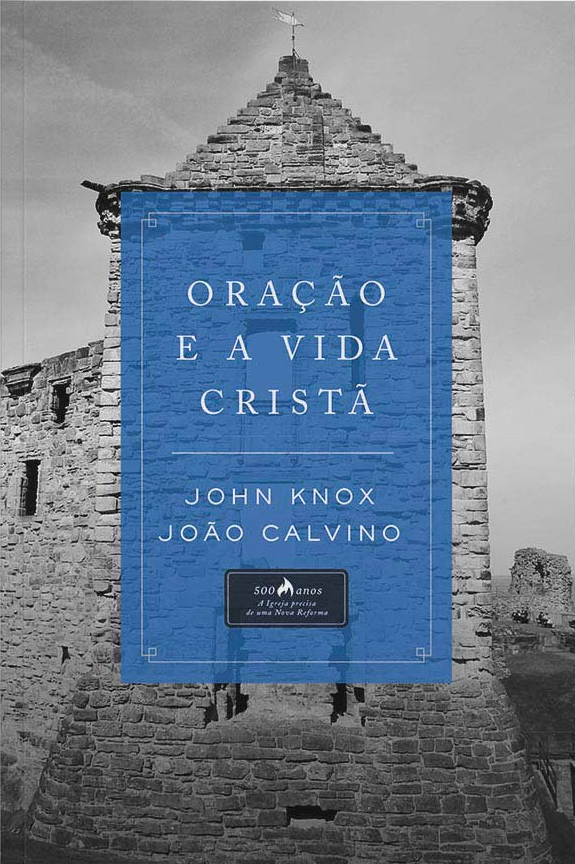 Livro Oraçaõ e a vida cristã
