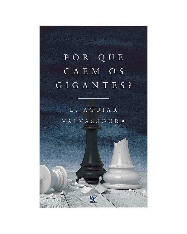 Livro Por que caem os gigantes?