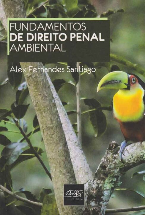 Livro Fundamentos De Direito Penal Ambiental
