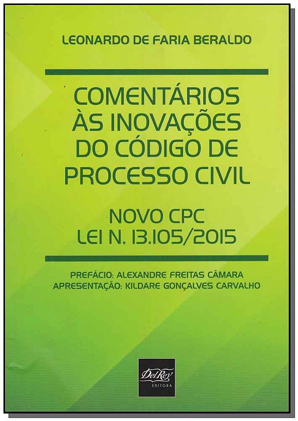 Livro Comentários Às Inovações Do Código De Processo Civi...