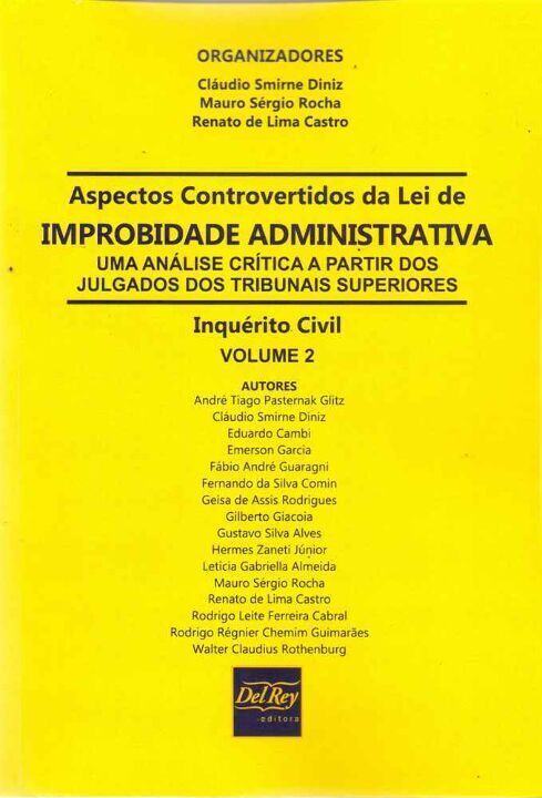 Livro Aspectos Controvertidos Da Lei De Improbidade  Admi...