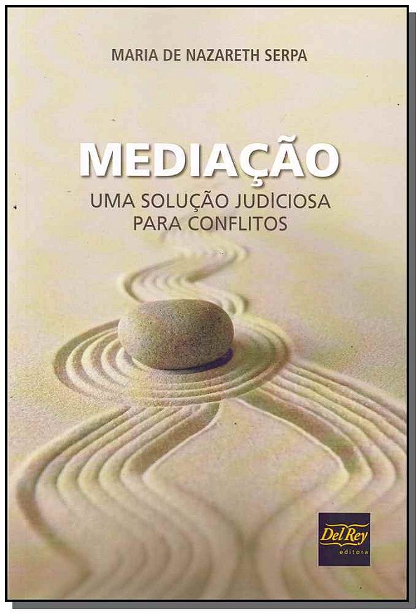 Livro Mediação - Uma Solução Judiciosa Para Conflitos - 0...