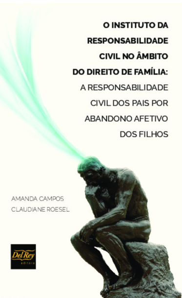 Livro O Instituto Da Responsabilidade Civil No Âmbito Do ...