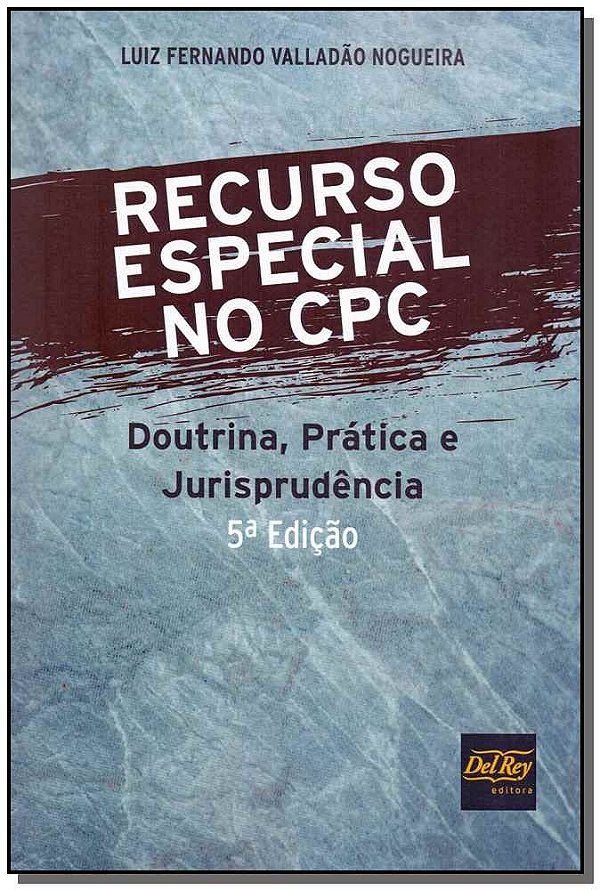 Livro Recurso Especial No Cpc - 05Ed/19