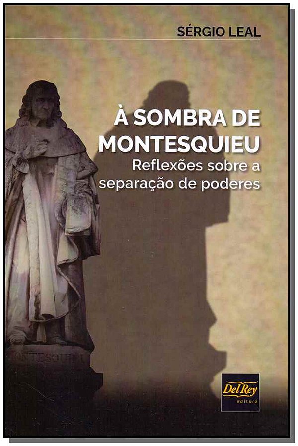 Livro Sombra De Montesquieu, À