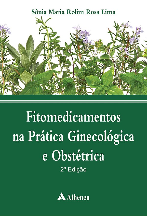 Livro Fitomedicamentos na prática ginecológica e obstétrica
