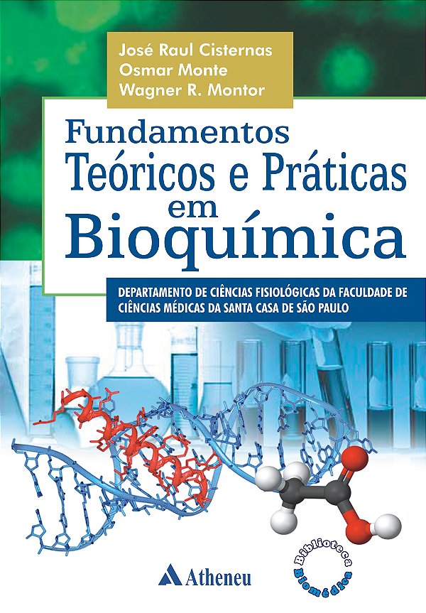 Livro Fundamentos teóricos e práticas em bioquímica